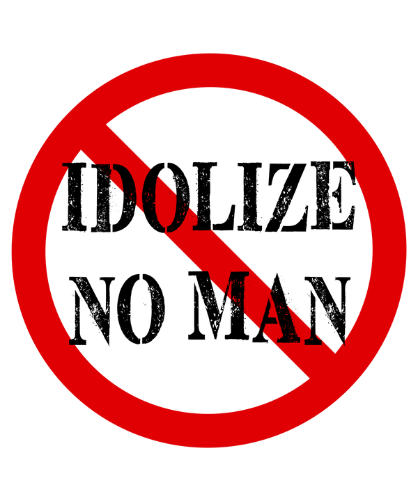 Idolize No Man